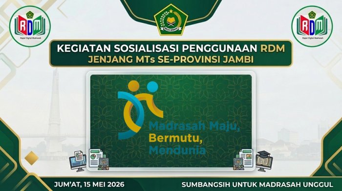 Tingkatkan Kompetensi Digital, Operator RDM MTsN 1 Bungo Hadiri Sosialisasi RDM se-Provinsi Jambi Tingkatkan Kompetensi Digital, Operator RDM MTsN 1 Bungo Hadiri Sosialisasi RDM se-Provinsi Jambi