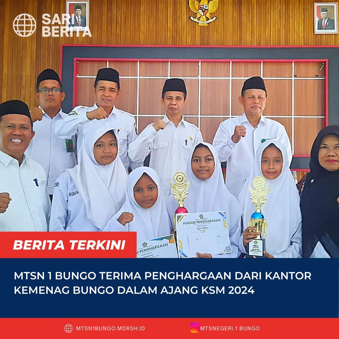 MTsN 1 BUNGO BOYONG 2 TROPI DALAM KEJUARAAN KSM TINGKAT KABUPATEN BUNGO