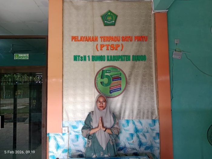 PTSP MTsN 1 Bungo Hadirkan Pelayanan Prima Berlandaskan 5 Nilai Budaya Kerja Kemenag PTSP MTsN 1 Bungo Hadirkan Pelayanan Prima Berlandaskan 5 Nilai Budaya Kerja Kemenag