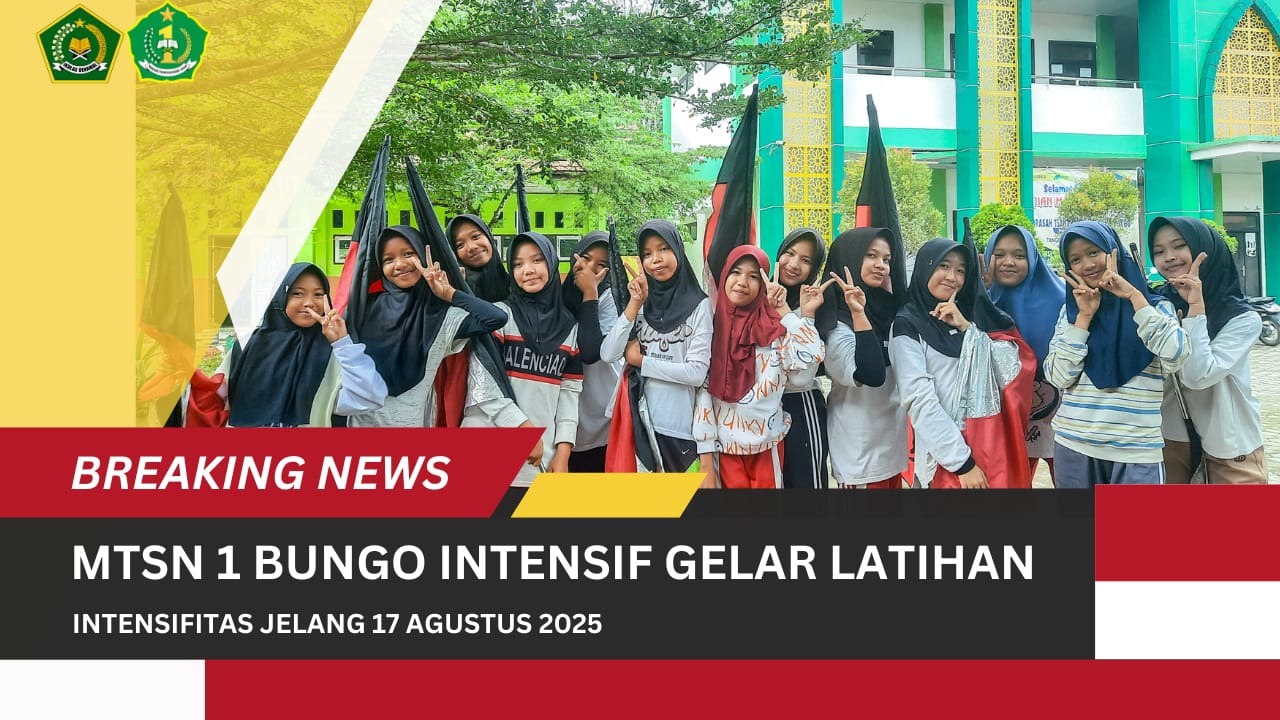 MTsN 1 Bungo Laksanakan Latihan Intensif Jelang Agustus! MTsN 1 Bungo Laksanakan Latihan Intensif Jelang Agustus!